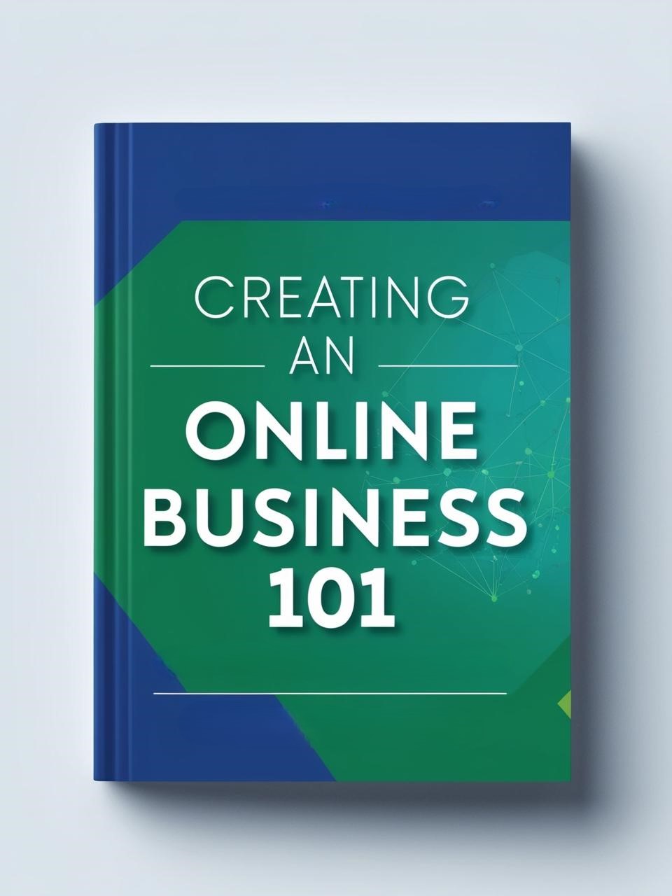 Creating an online business 101